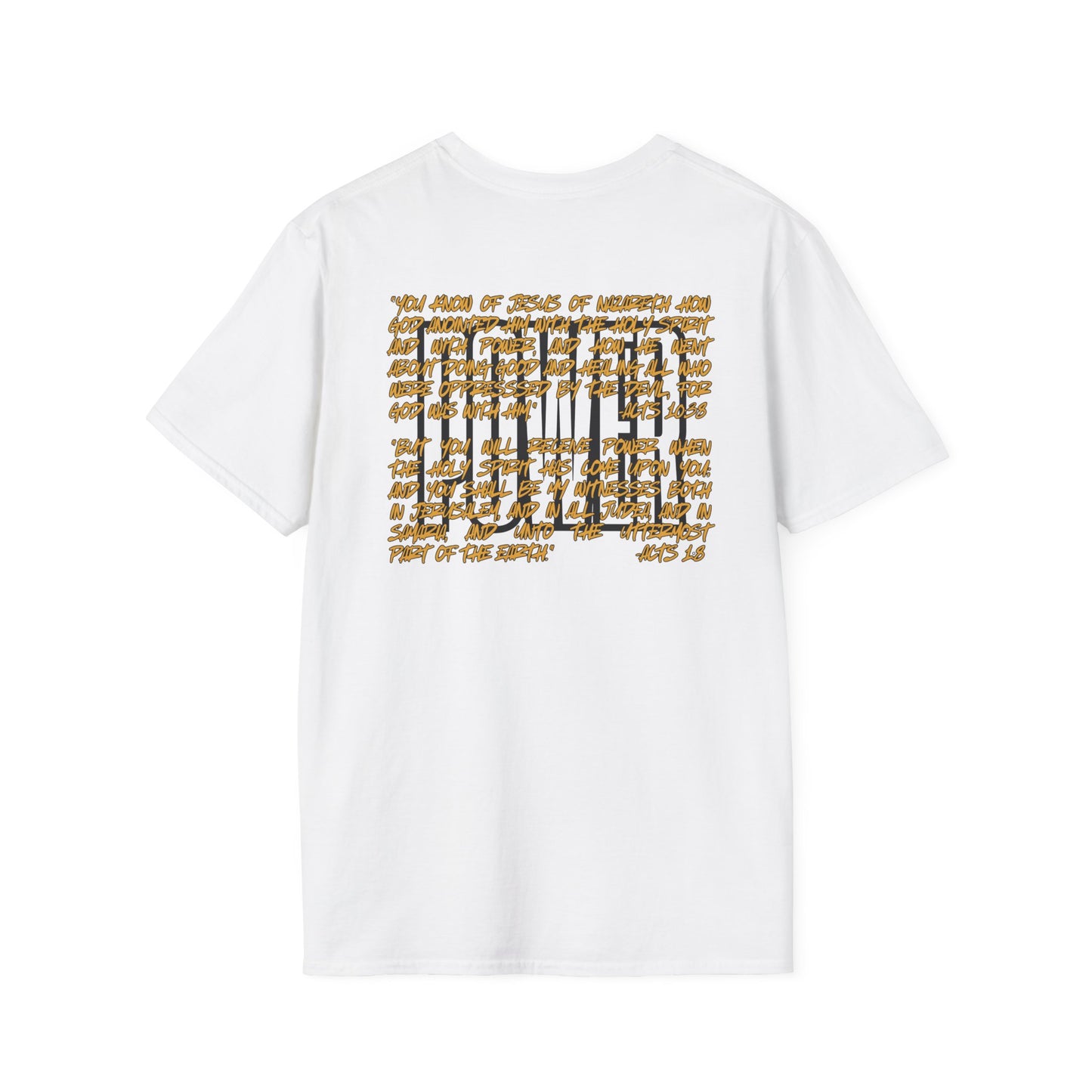 "Walking In Power" Men's T-Shirt-Acts 1:8 & Acts 10:38