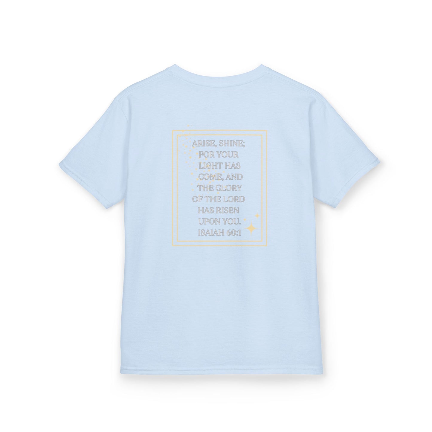 "Arise & Shine" Scripture Design Junior Girls Shirt