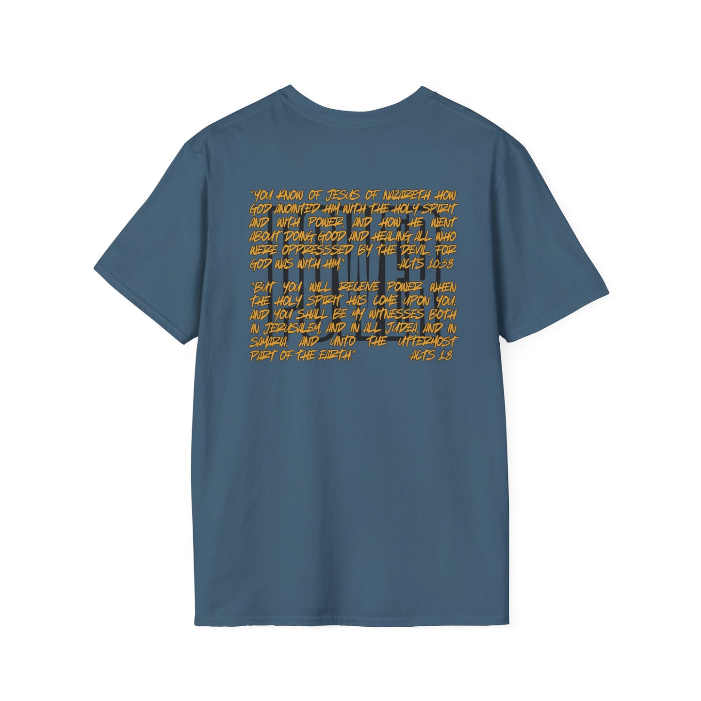 "Walking In Power" Men's T-Shirt-Acts 1:8 & Acts 10:38