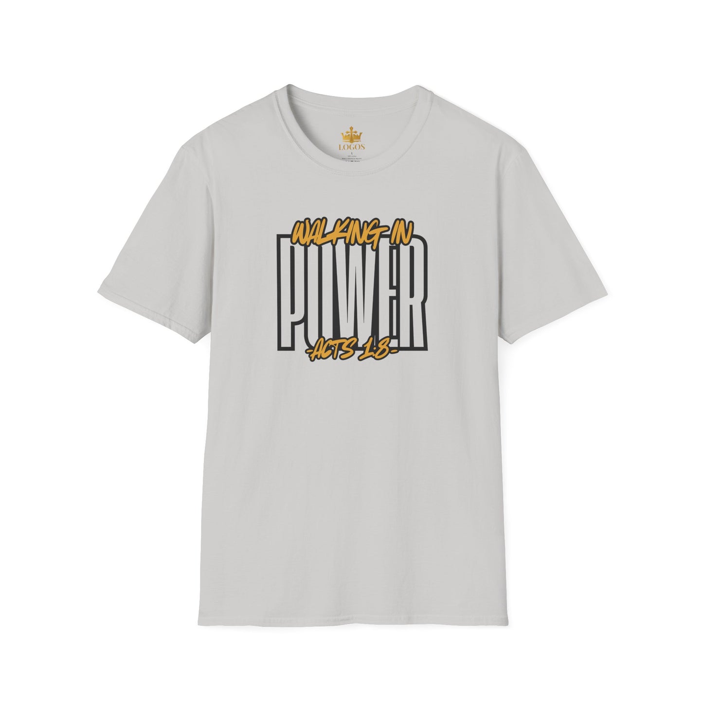 "Walking In Power" Men's T-Shirt-Acts 1:8 & Acts 10:38
