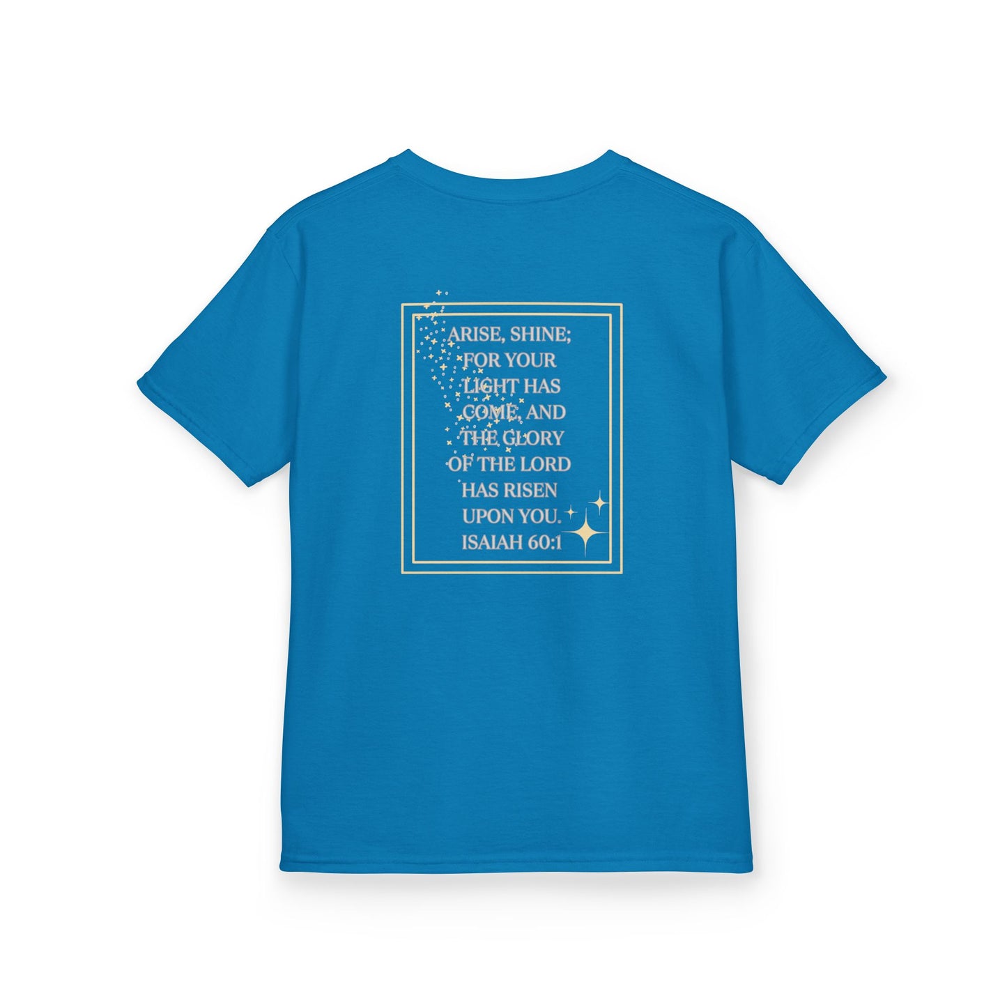 "Arise & Shine" Scripture Design Junior Girls Shirt