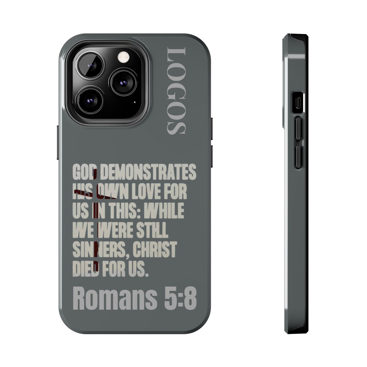Romans 5:8 - Christian Phone Case - Gray