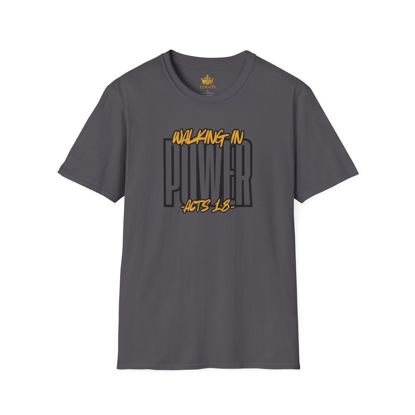 "Walking In Power" Men's T-Shirt-Acts 1:8 & Acts 10:38