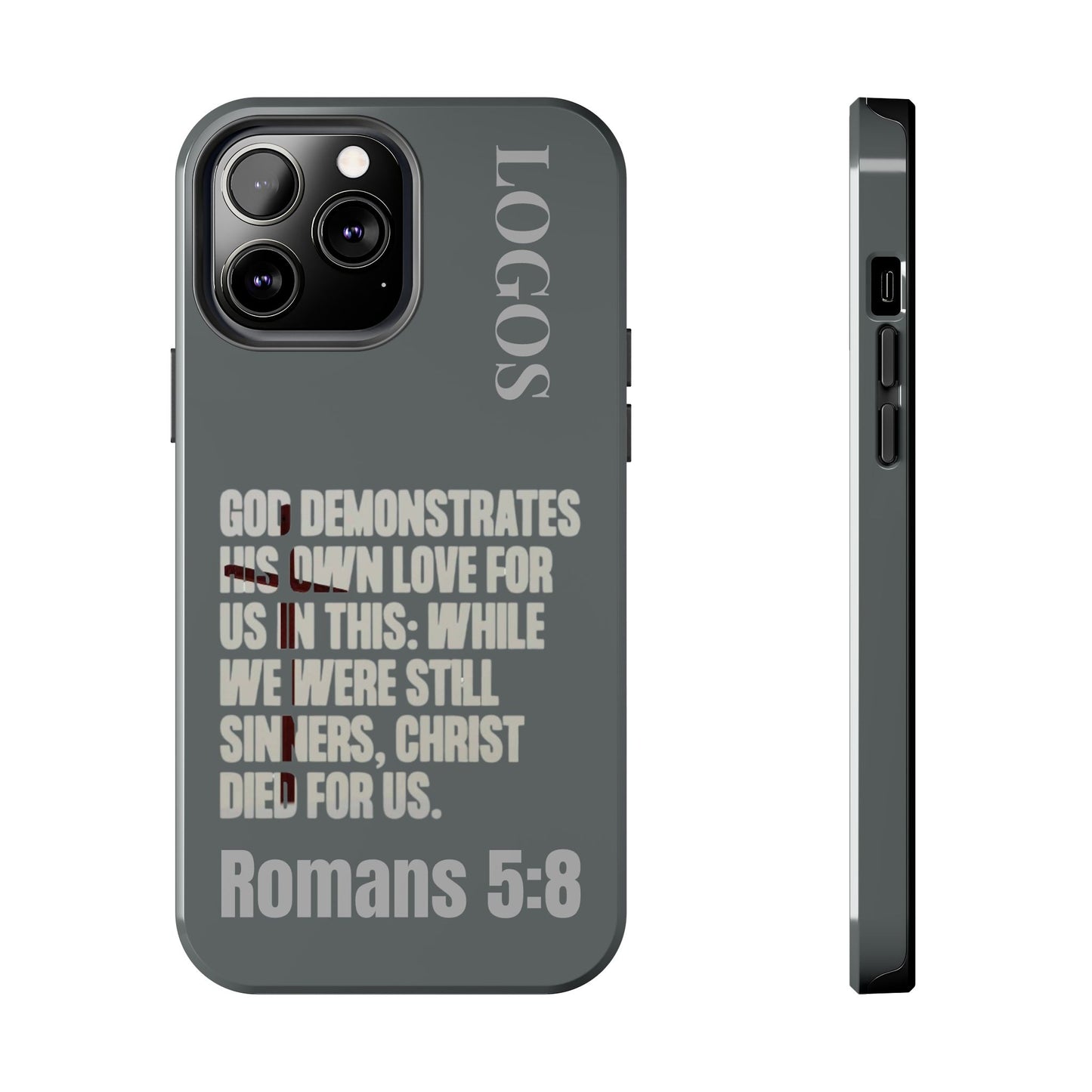 Romans 5:8 - Christian Phone Case - Gray