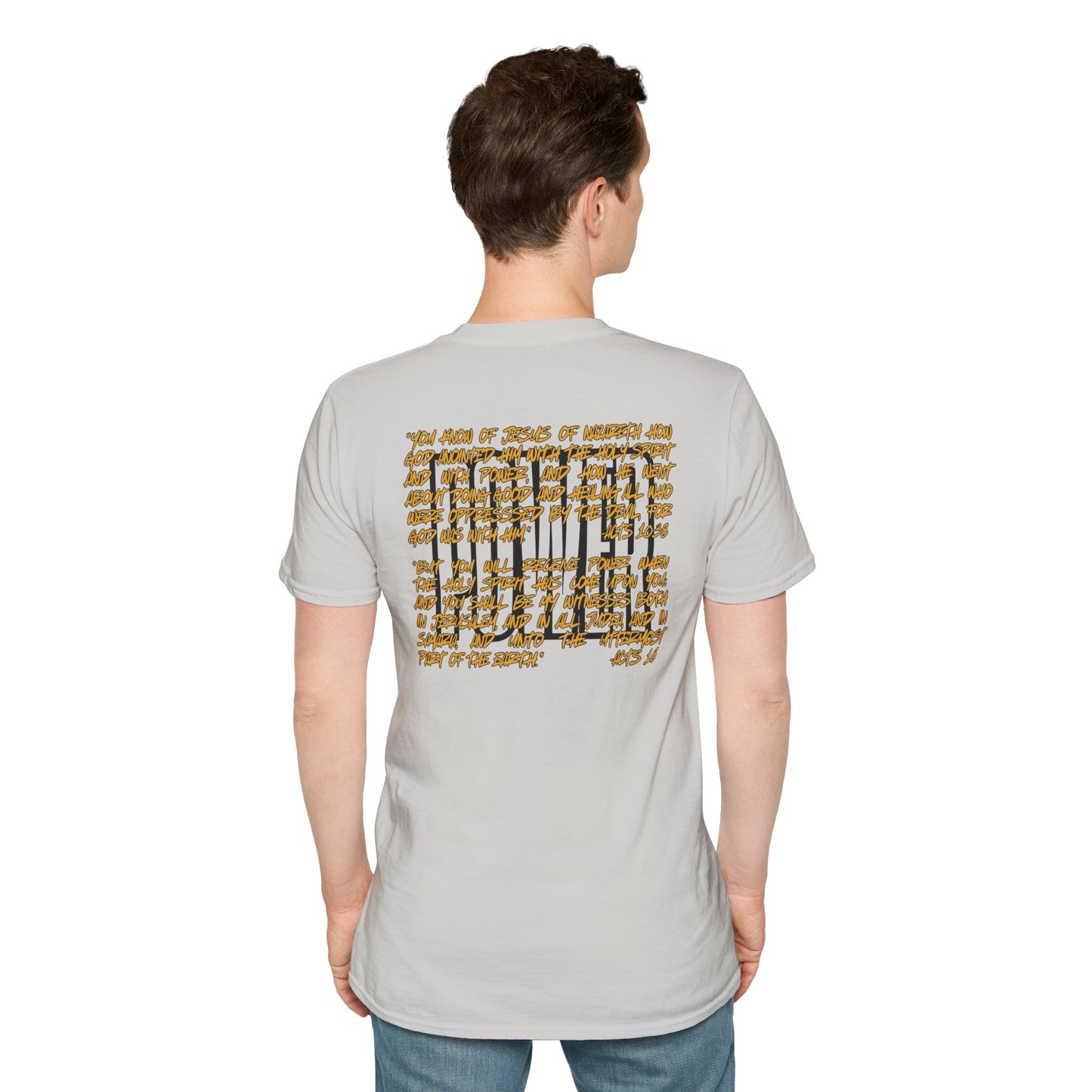 "Walking In Power" Men's T-Shirt-Acts 1:8 & Acts 10:38