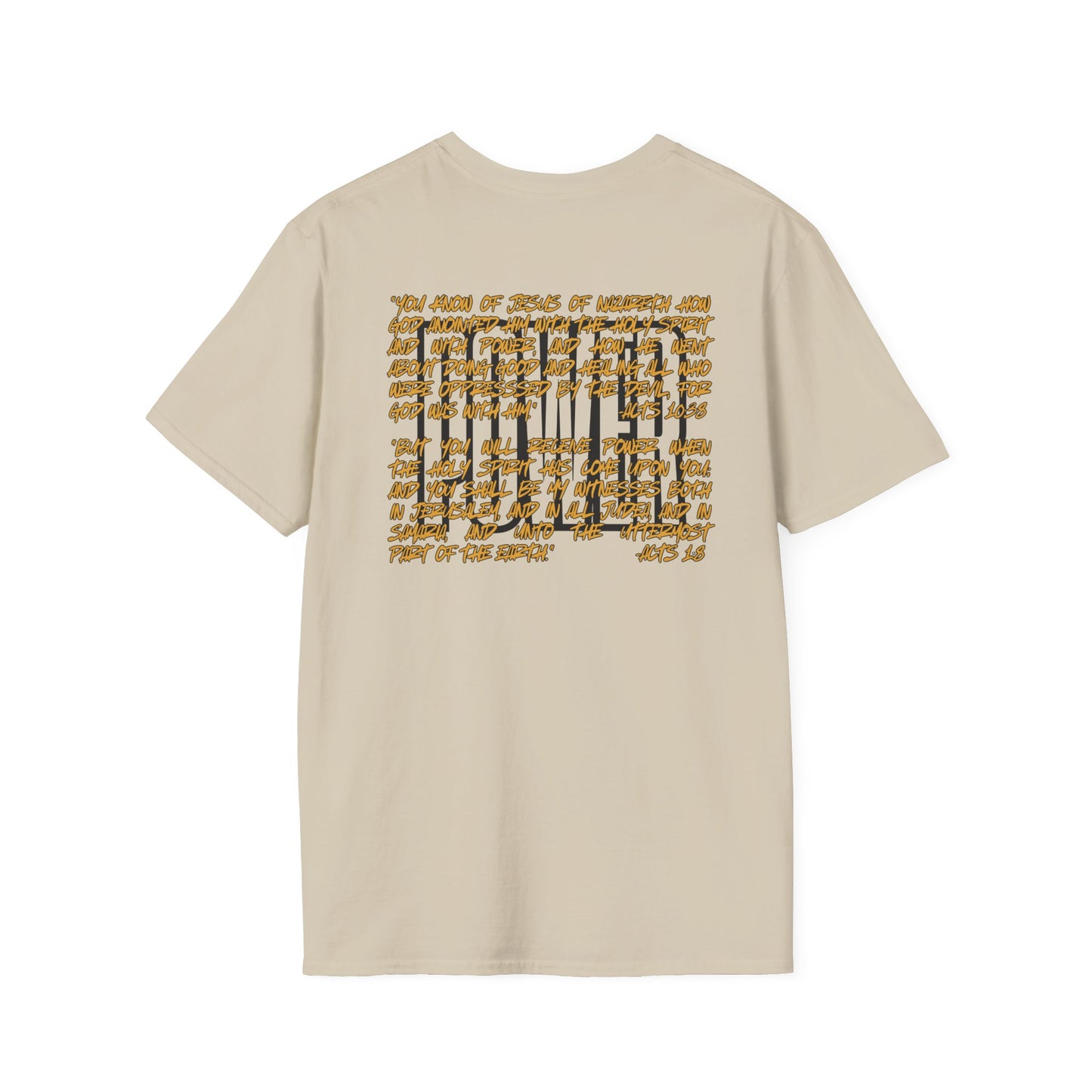 "Walking In Power" Men's T-Shirt-Acts 1:8 & Acts 10:38