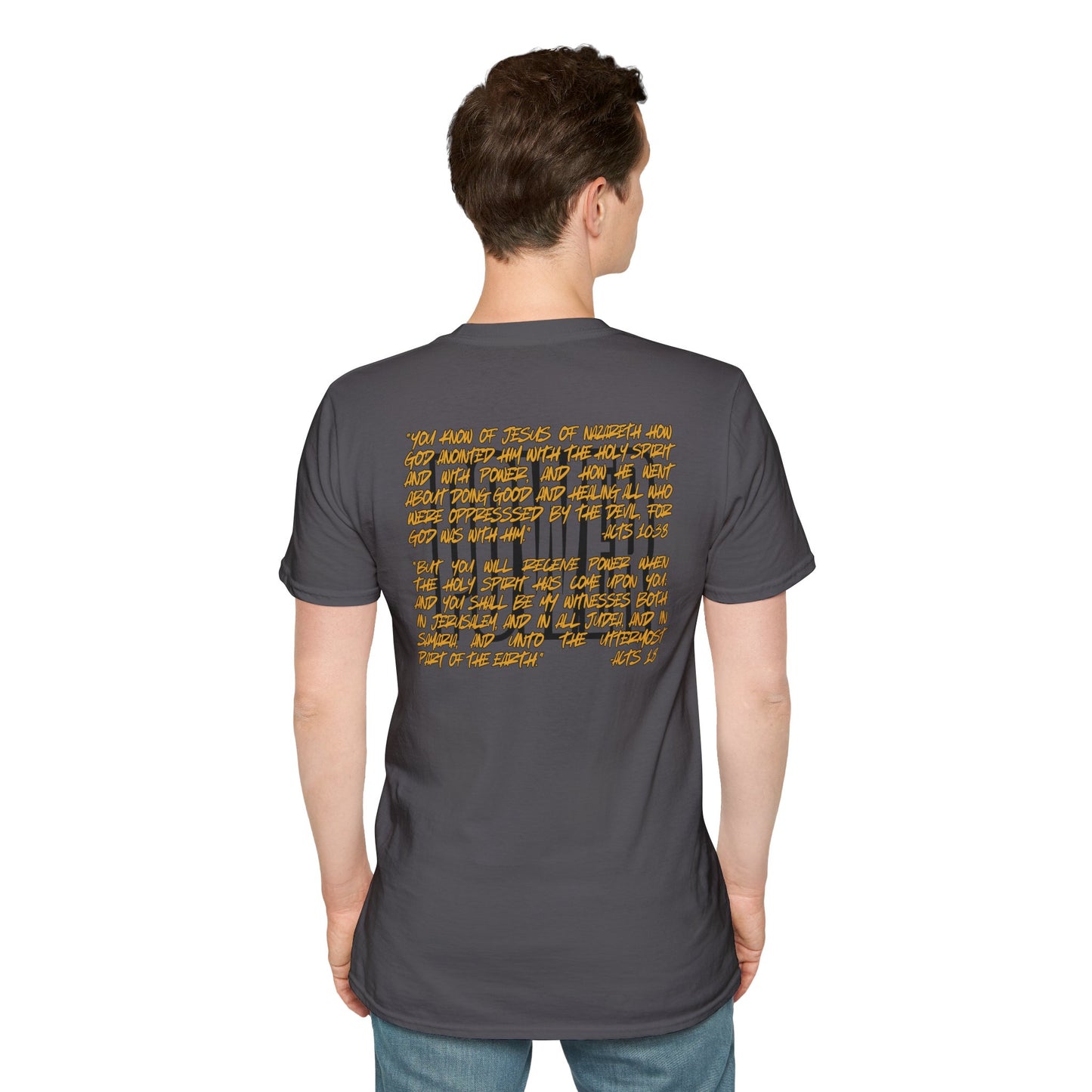 "Walking In Power" Men's T-Shirt-Acts 1:8 & Acts 10:38