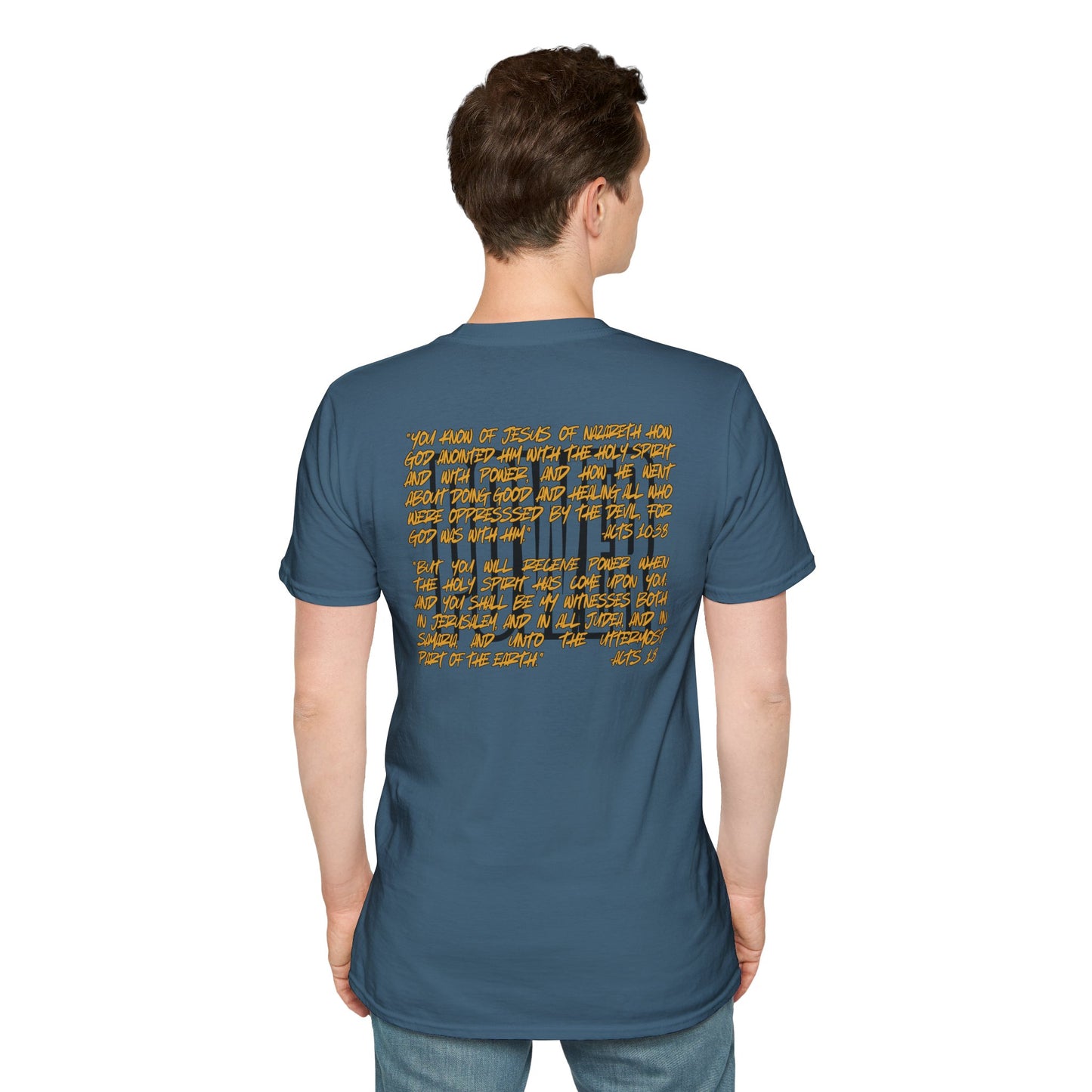 "Walking In Power" Men's T-Shirt-Acts 1:8 & Acts 10:38