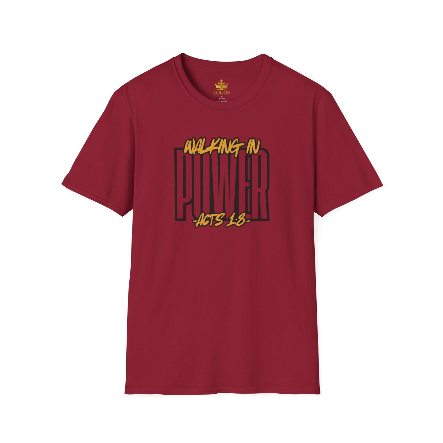 "Walking In Power" Men's T-Shirt-Acts 1:8 & Acts 10:38