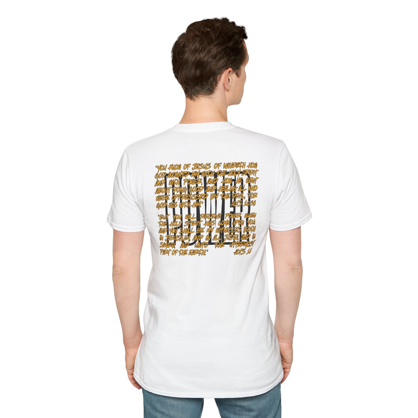 "Walking In Power" Men's T-Shirt-Acts 1:8 & Acts 10:38