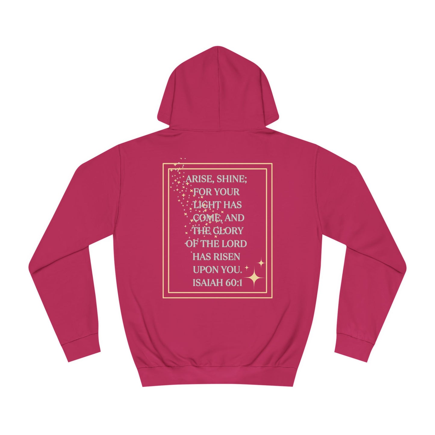Arise & Shine Christian Women's Hoodie