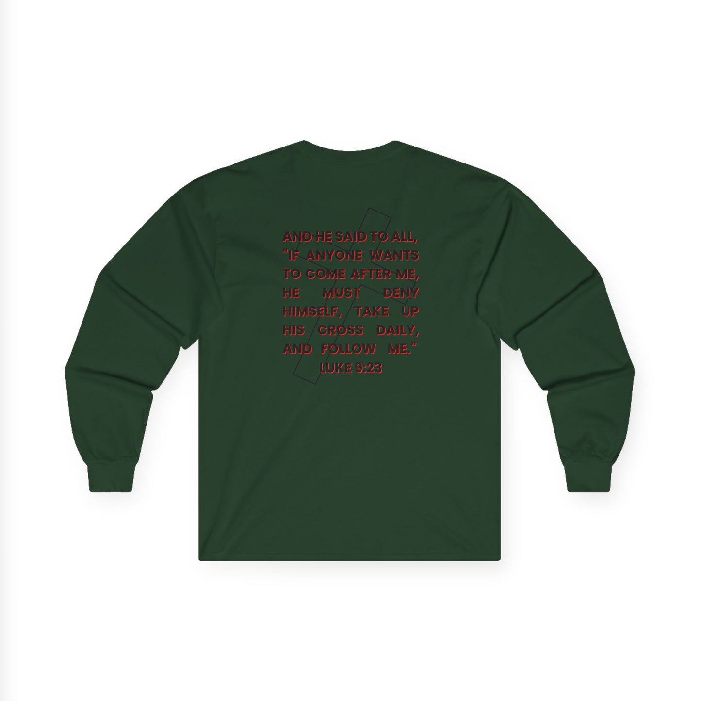 "Take Up Your Cross" Unisex Long Sleeve Tee-Luke 9:23