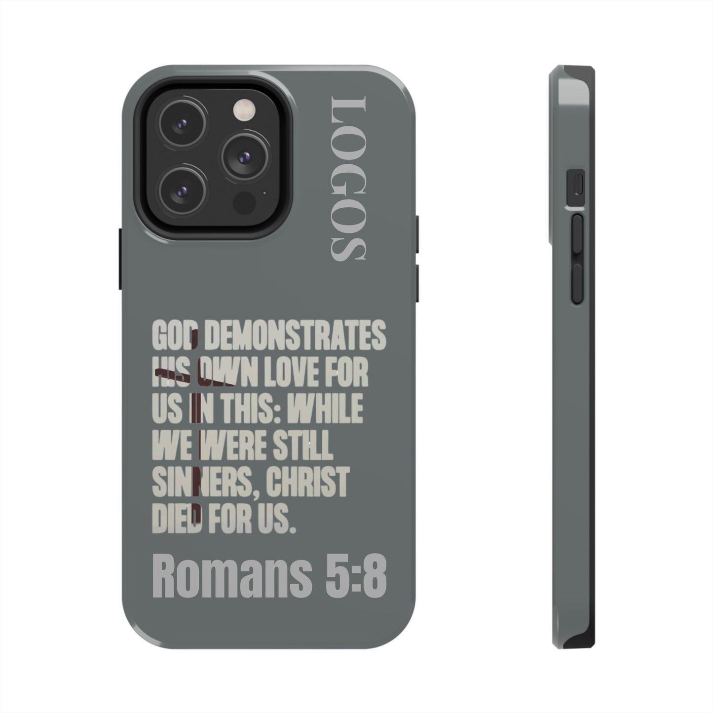 Romans 5:8 - Christian Phone Case - Gray