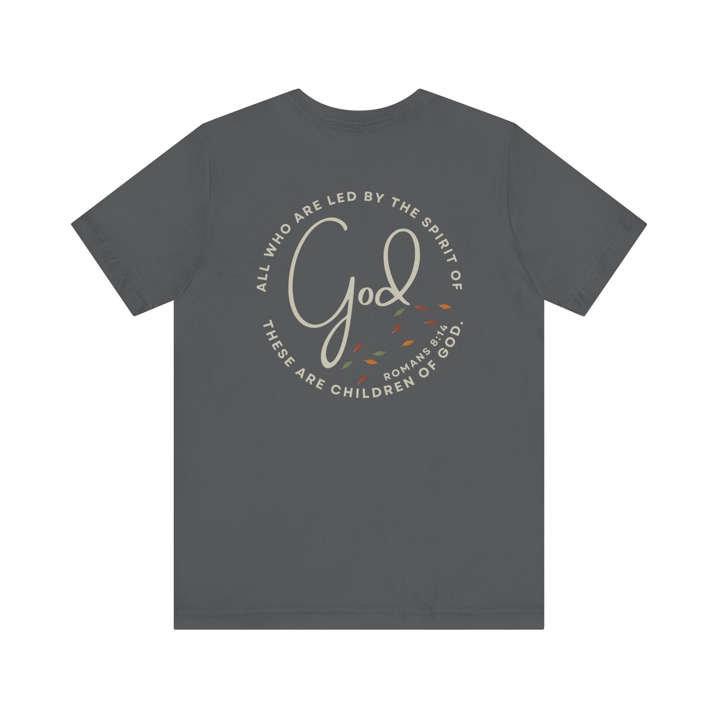 "Spirit Lead Me" T-Shirt - Romans 8:14 - Dark Fabric Design