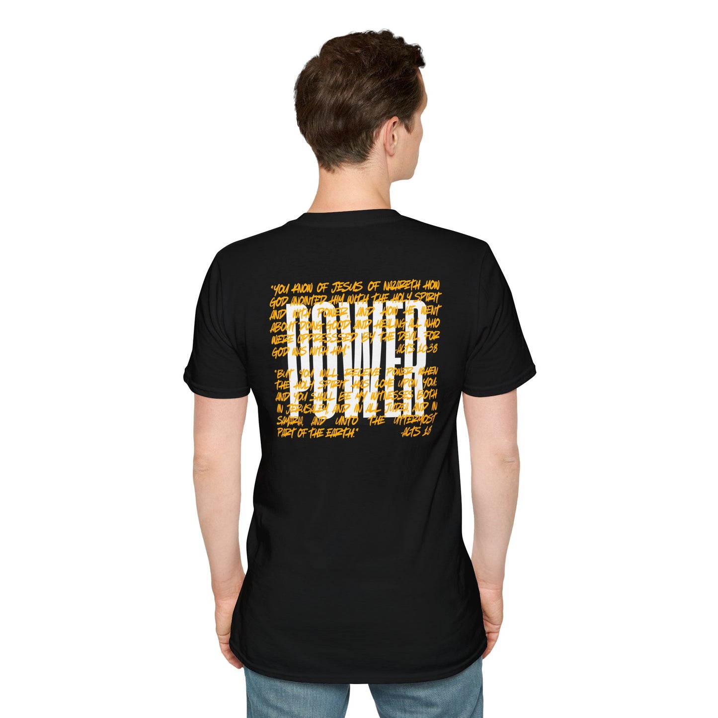 "Walking In Power" Men's T-Shirt-Acts 1:8 & Acts 10:38