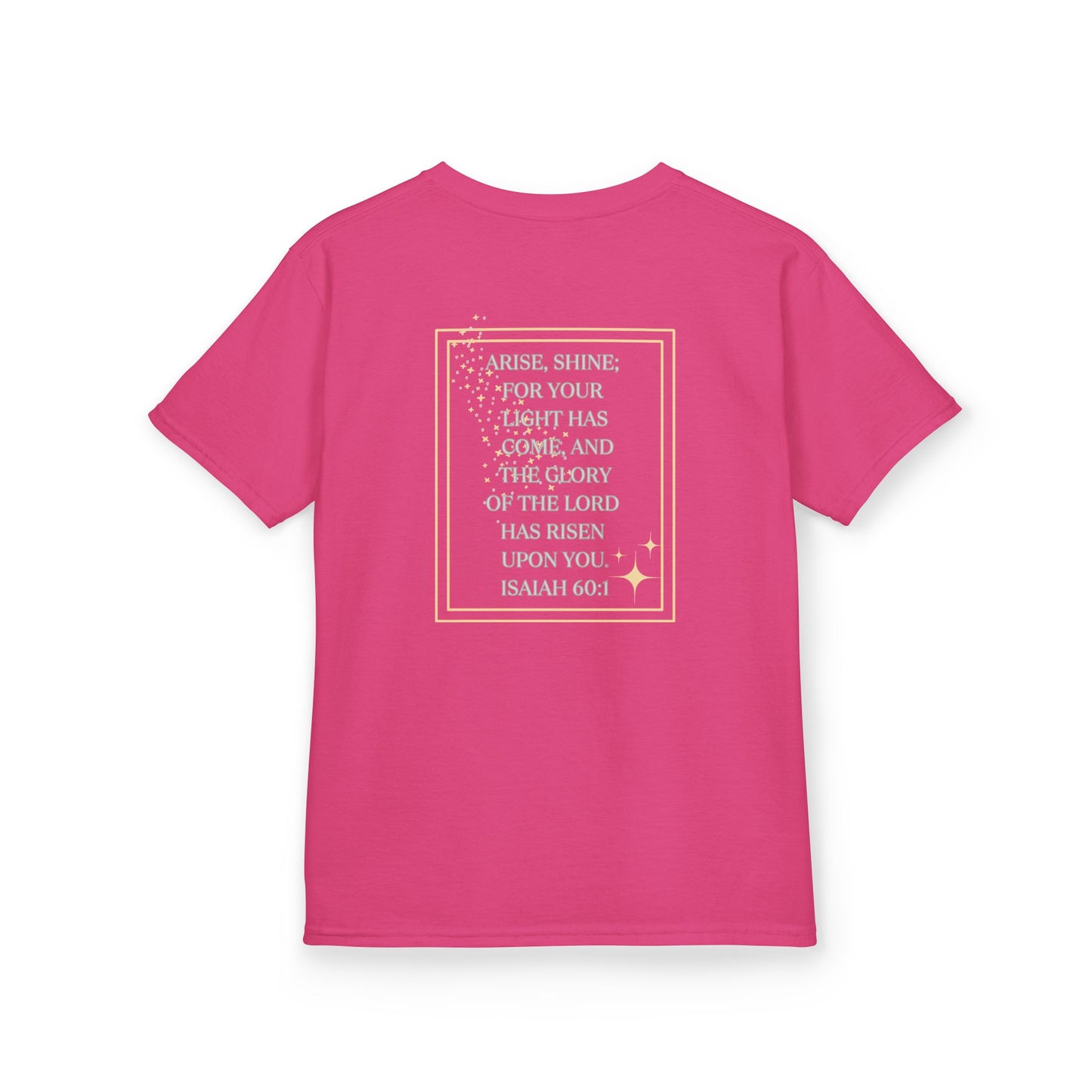 "Arise & Shine" Scripture Design Junior Girls Shirt