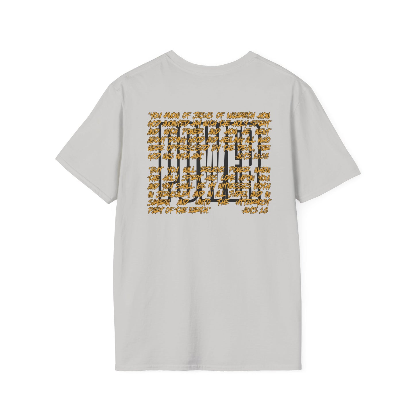 "Walking In Power" Men's T-Shirt-Acts 1:8 & Acts 10:38