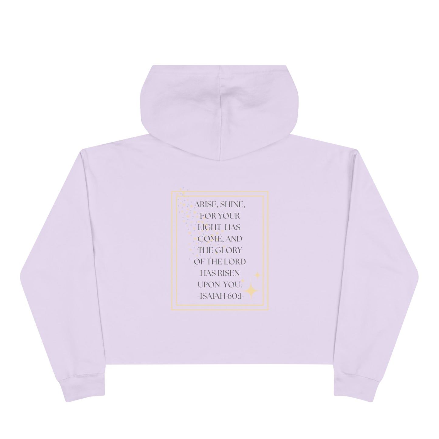 Arise & Shine Christian women's crop hoodie in lavender with inspirational quote design on the back