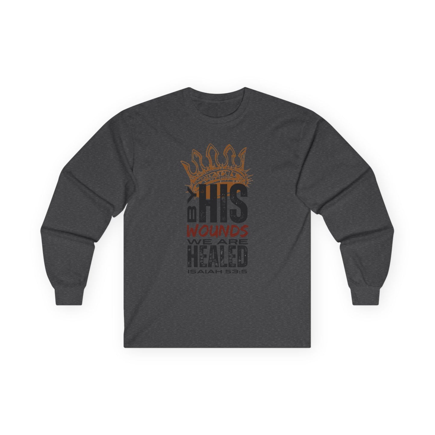 Christ our Healer shirt featuring inspiring text with a crown design on a long-sleeve fabric