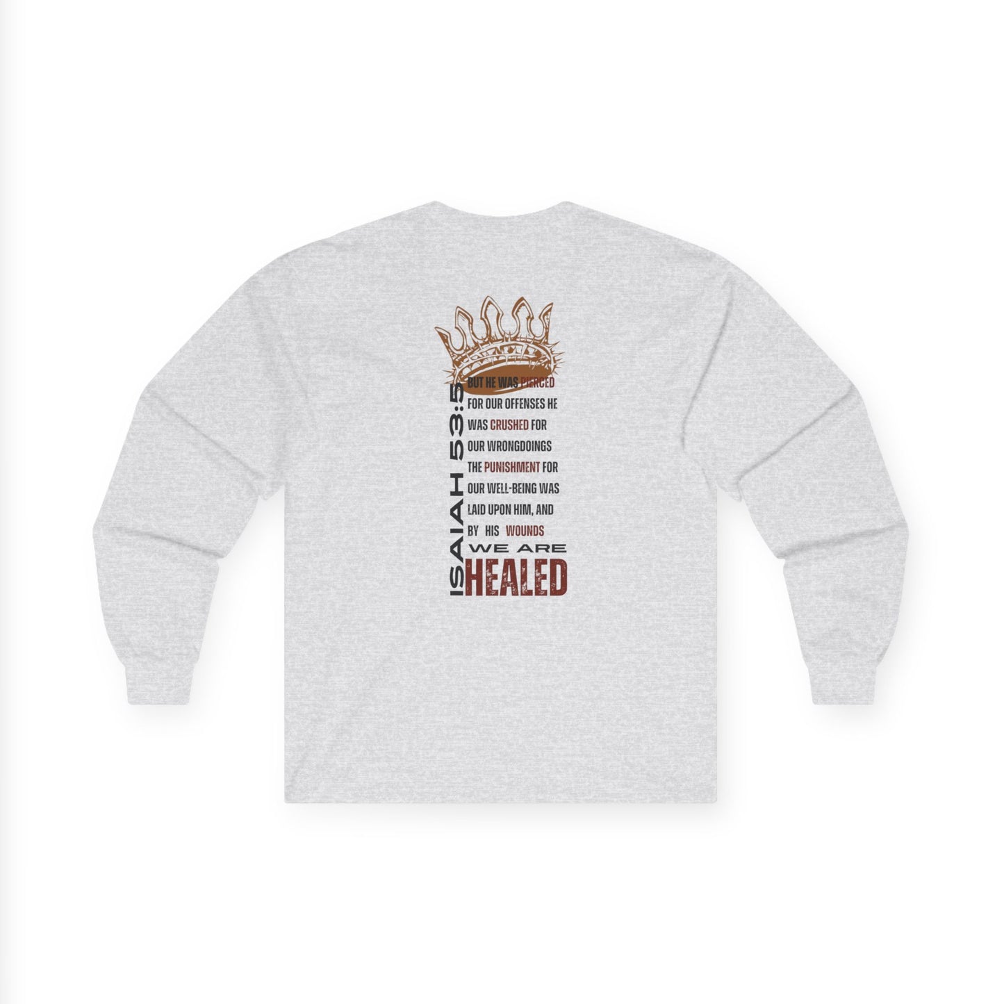 Christ our Healer shirt featuring inspiring text and crown design on the back in a long-sleeve style