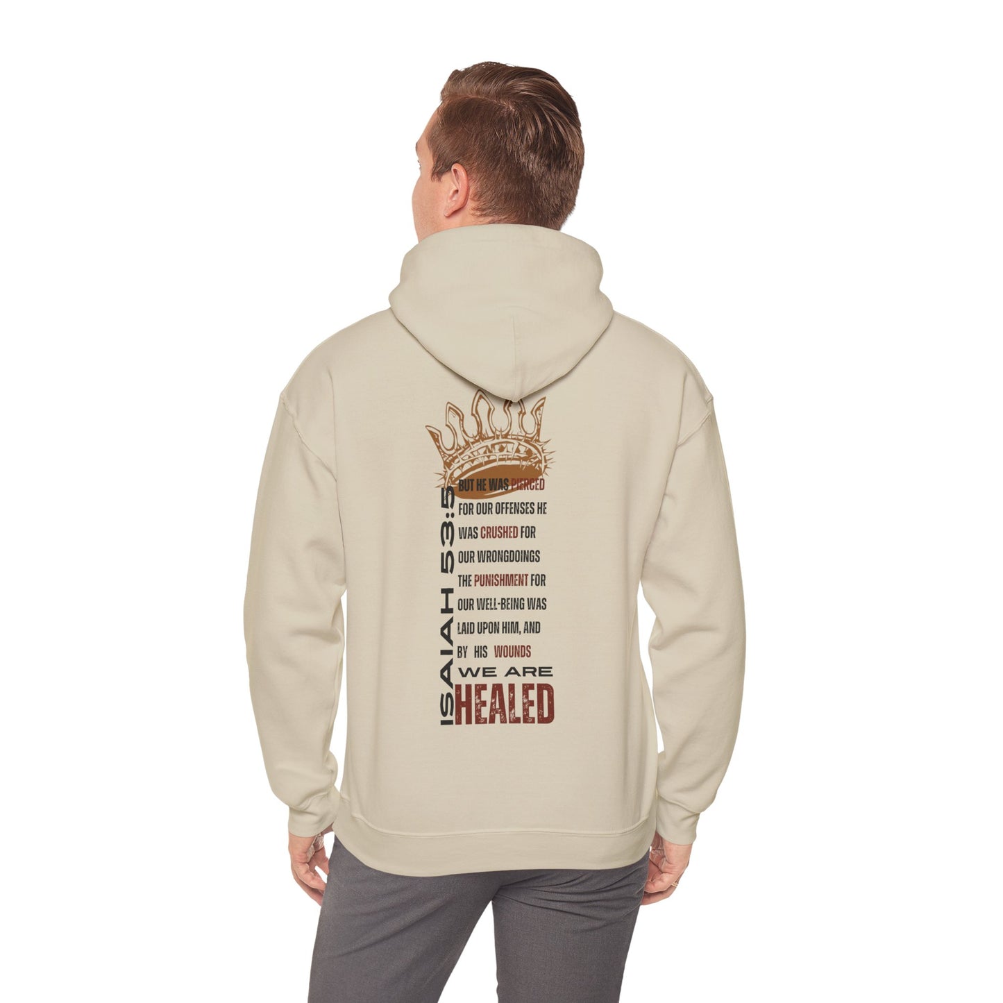 Christian hooded sweatshirt featuring Isaiah 53:5 text and crown design on the back