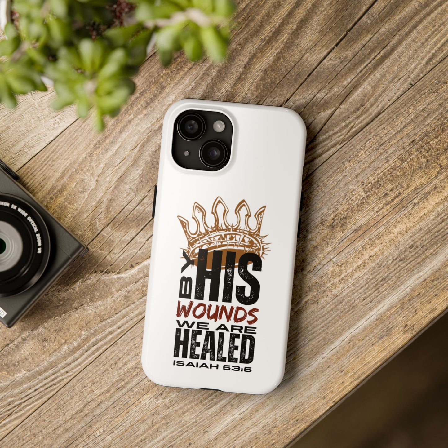 Christian tough phone case with inspirational Isaiah 53:5 design on white for iPhone