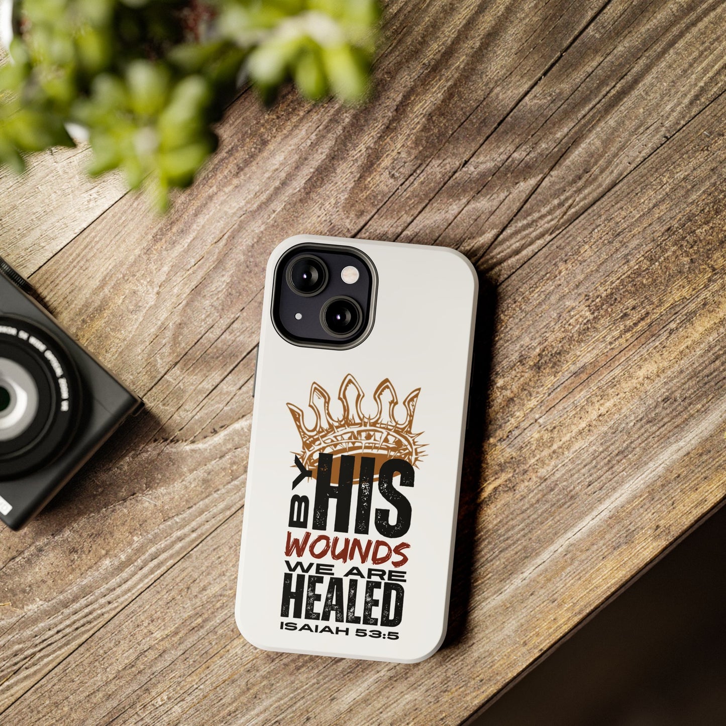 Christian tough phone case with inspirational Isaiah 53:5 scripture design on white background
