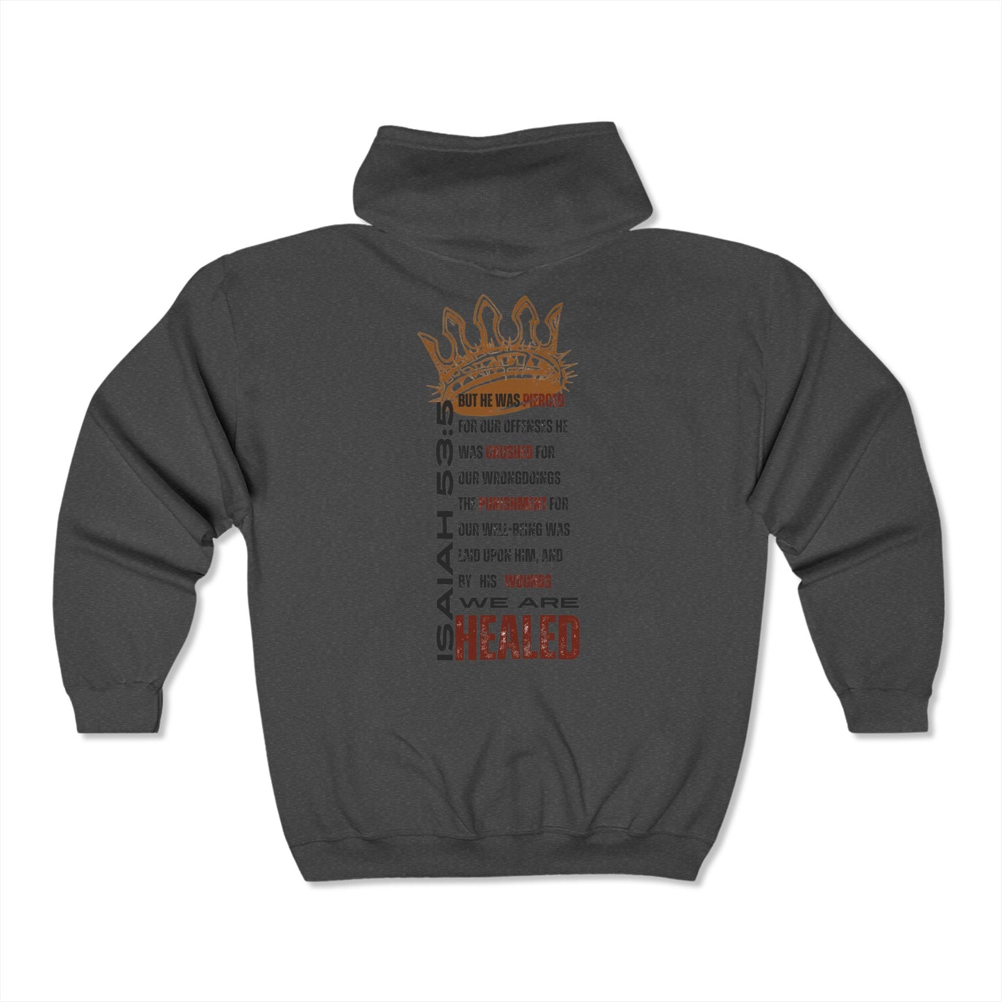 Christian zip hoodie in dark grey featuring a bold Isaiah 53:5 design on the back