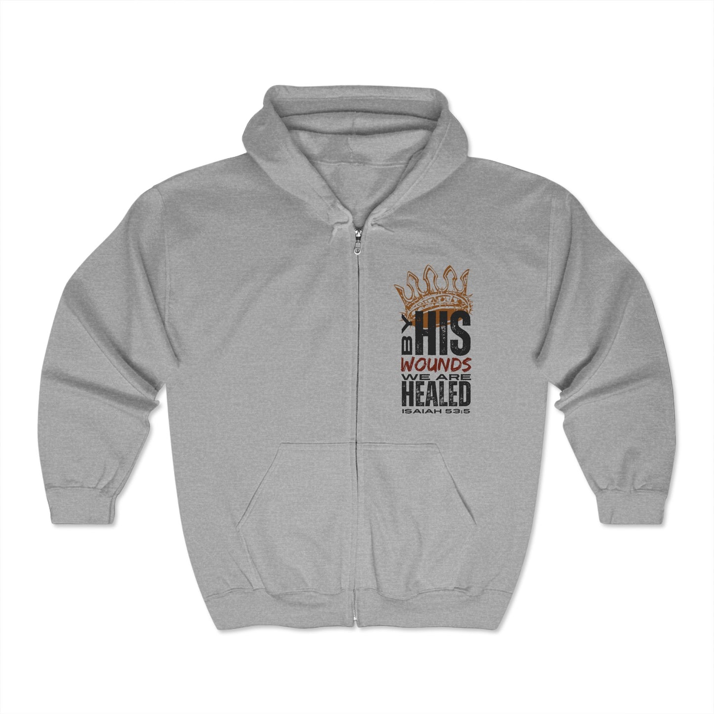 Christian zip hoodie in gray with inspirational design featuring 'By His Wounds We Are Healed' Scripture
