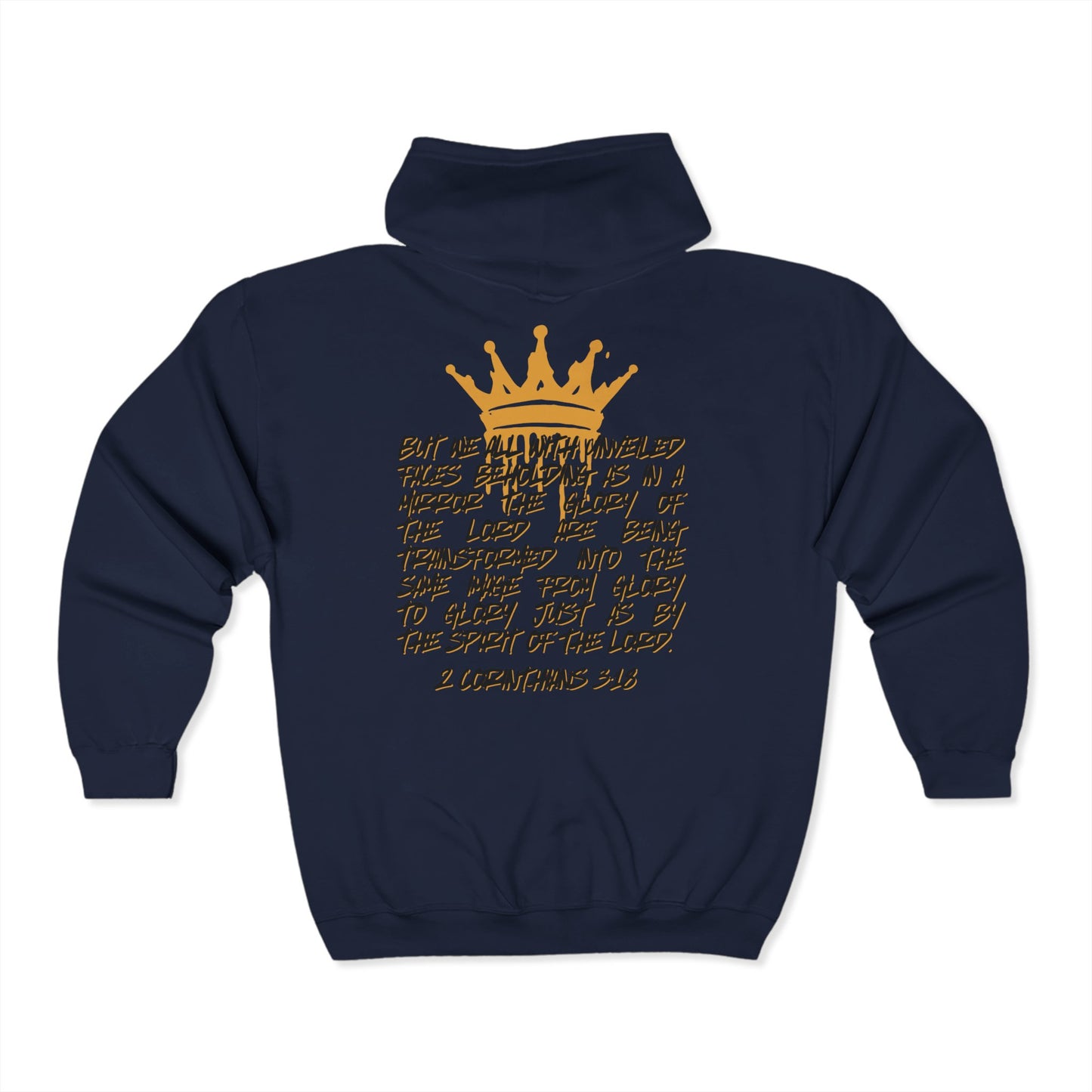 Navy blue Christian zip up hoodie with gold crown and 2 Corinthians 3:16 Bible verse design on back