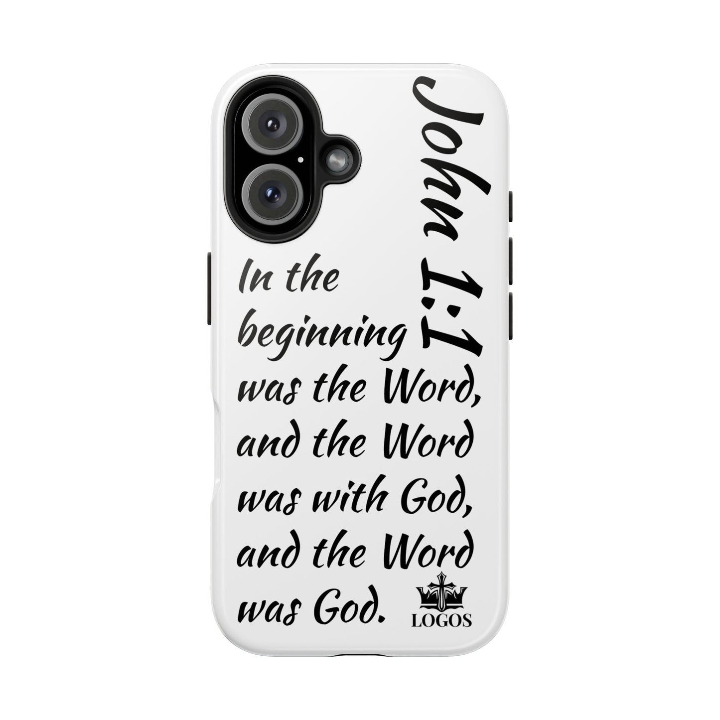 Faith-based tough phone case featuring John 1:1 scripture design in stylish font