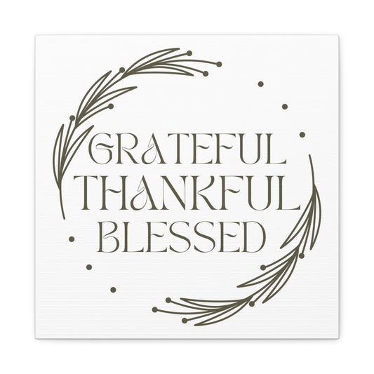 Grateful Thankful Blessed Matte Canvas Wall Art Neutral Home Decor in a neutral color with a floral design