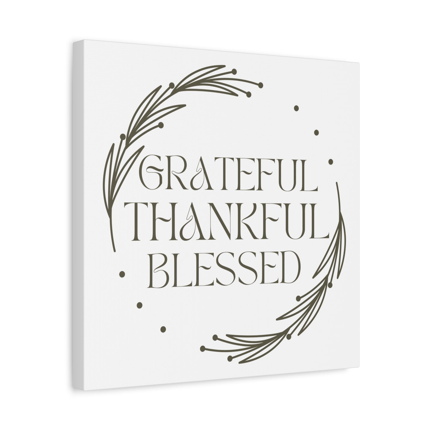 Matte Canvas Wall Art featuring 'Grateful Thankful Blessed' in Neutral Color for Inspirational Home Decor