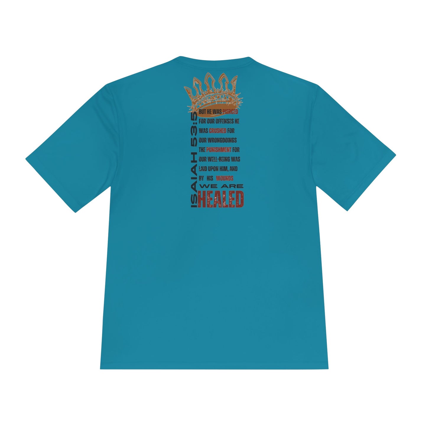Isaiah 53:5 active wear sports tee in teal with inspirational text and crown design on the back