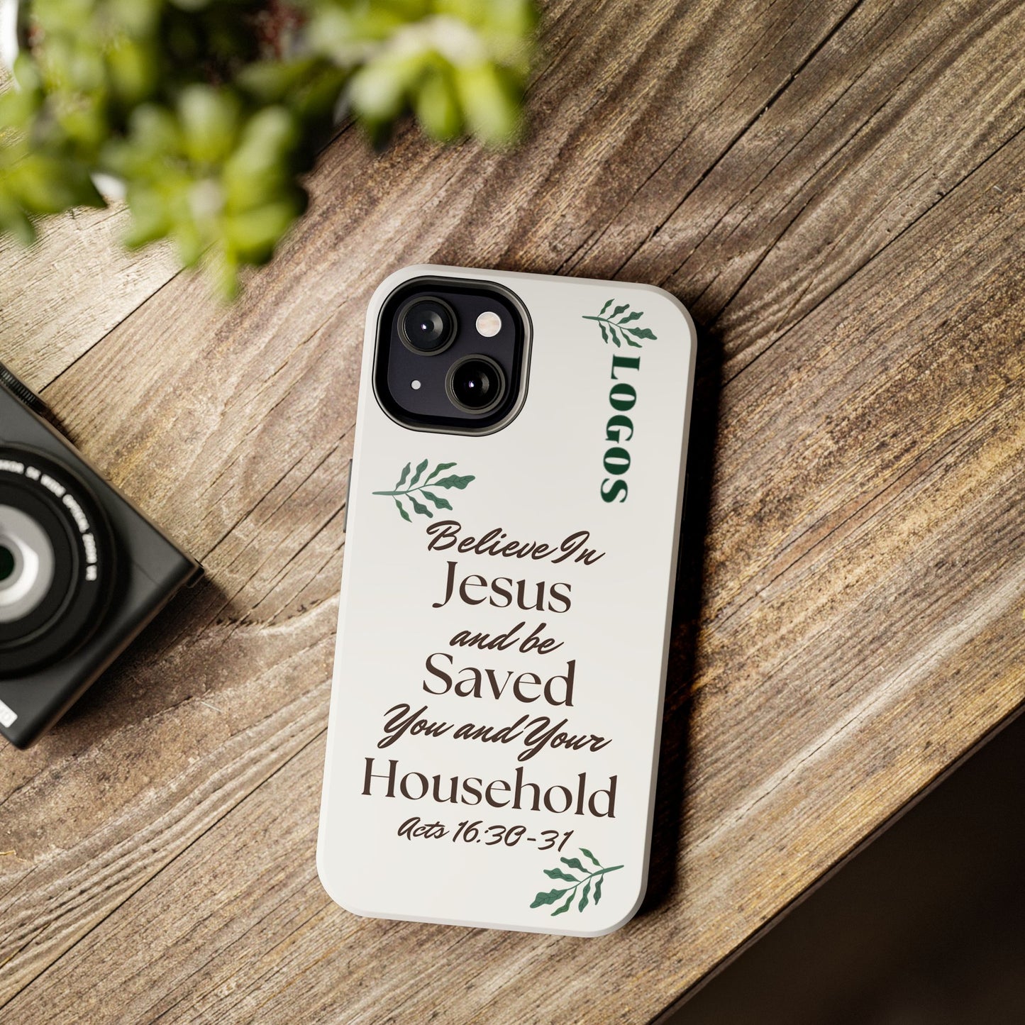 Logos 'Believe in Jesus and Be Saved' Bible verse tough phone case with inspirational scripture design on white background