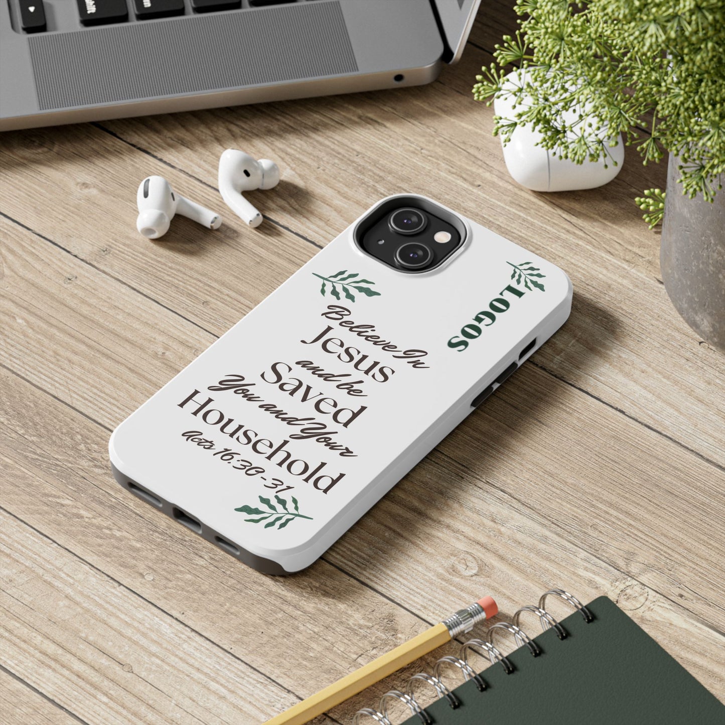 Logos Believe in Jesus And Be Saved Bible verse phone case with inspirational religious text on white background for iPhone