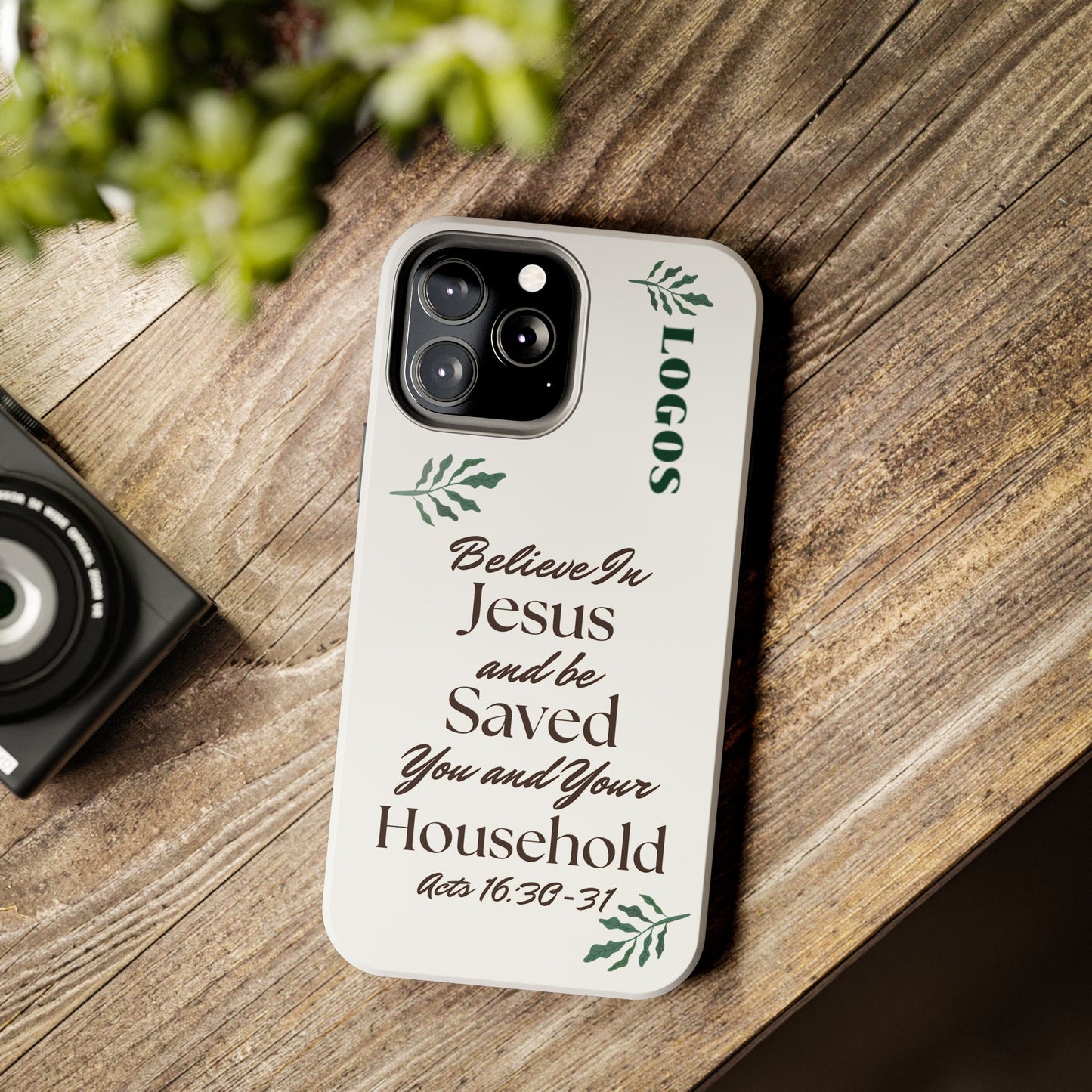 Logos Bible verse tough phone case with inspirational scripture text for iPhone on wooden table
