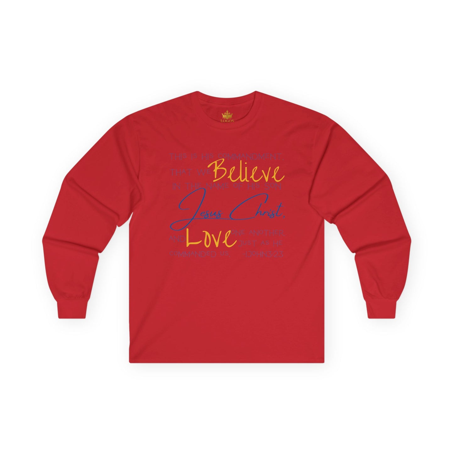 Red Love One Another tee with inspirational text about faith and love on a long-sleeve design