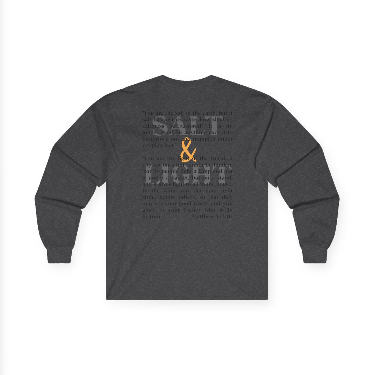 Salt and Light Bible verse long sleeve shirt in black with unique text design