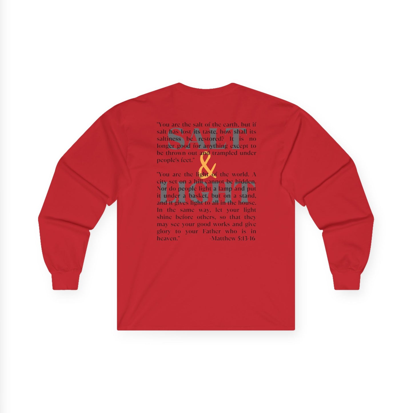 Red Salt and Light Bible verse long sleeve shirt featuring Matthew 5 13 16 text design