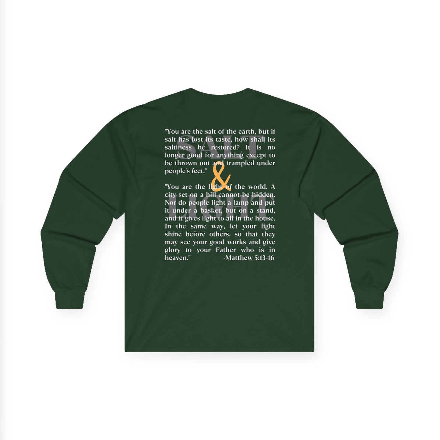 Salt and Light men's tee in dark green with inspirational quote from Matthew 5:13-16 on the back
