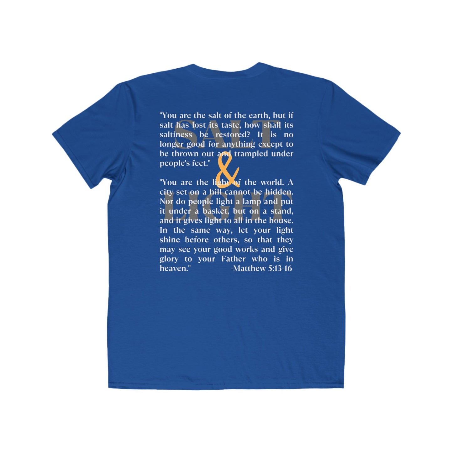 Salt and Light scripture t-shirt in blue featuring Matthew 5:13-16 inspirational text