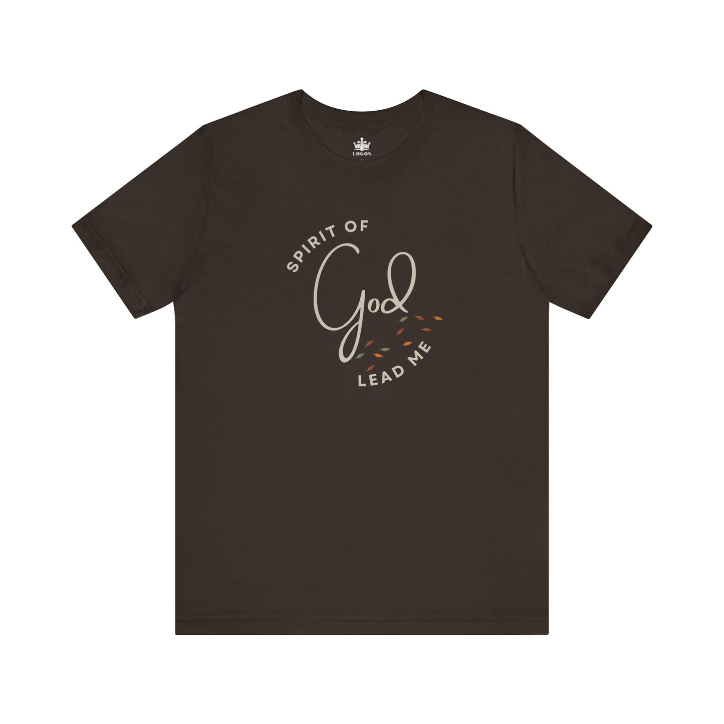 Brown Spirit Lead Me shirt with Spirit of God text and leaf design by Logos