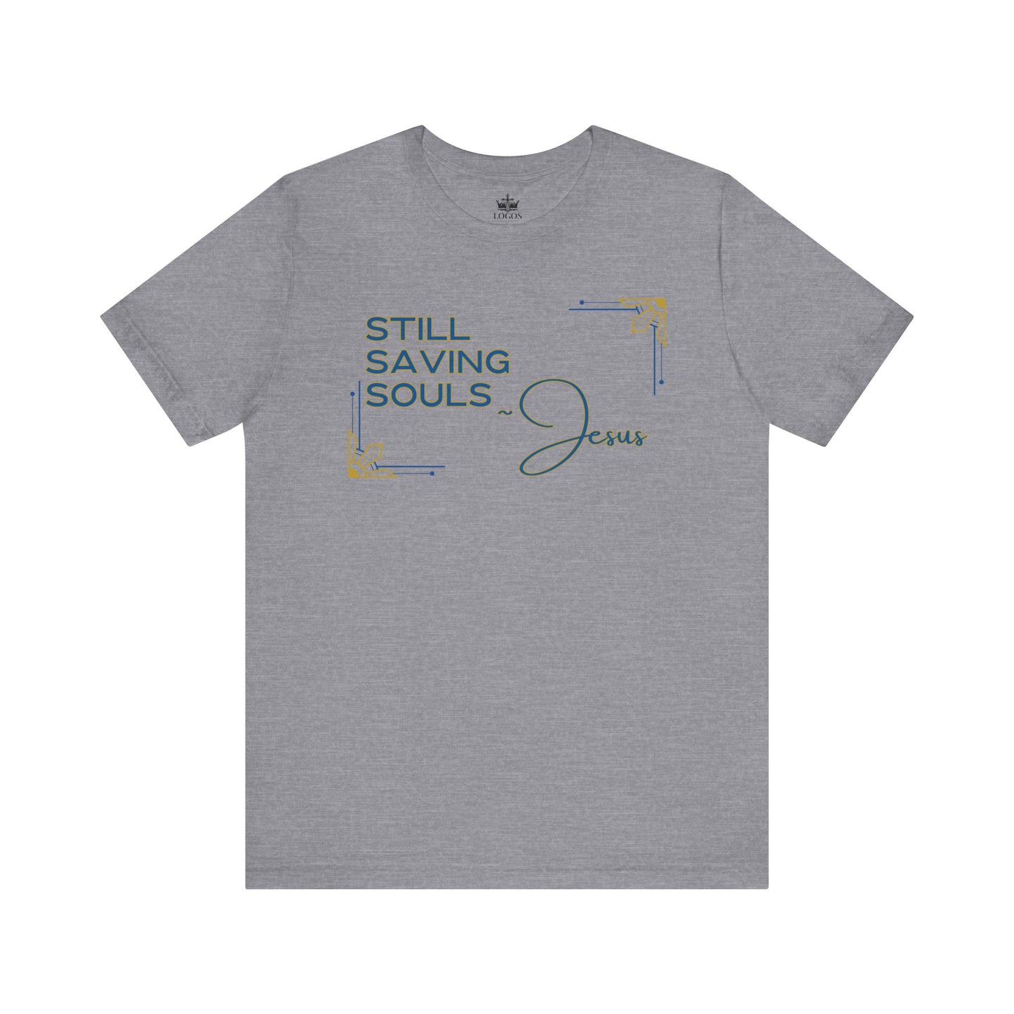 Logos Co. Heather Gray Still Saving Souls shirt design front view