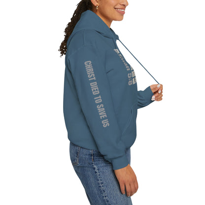 Romans 5:8 Christian Scripture Hoodie