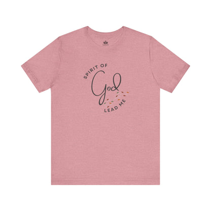 Spirit Lead Me - T-Shirt - Romans 8:14