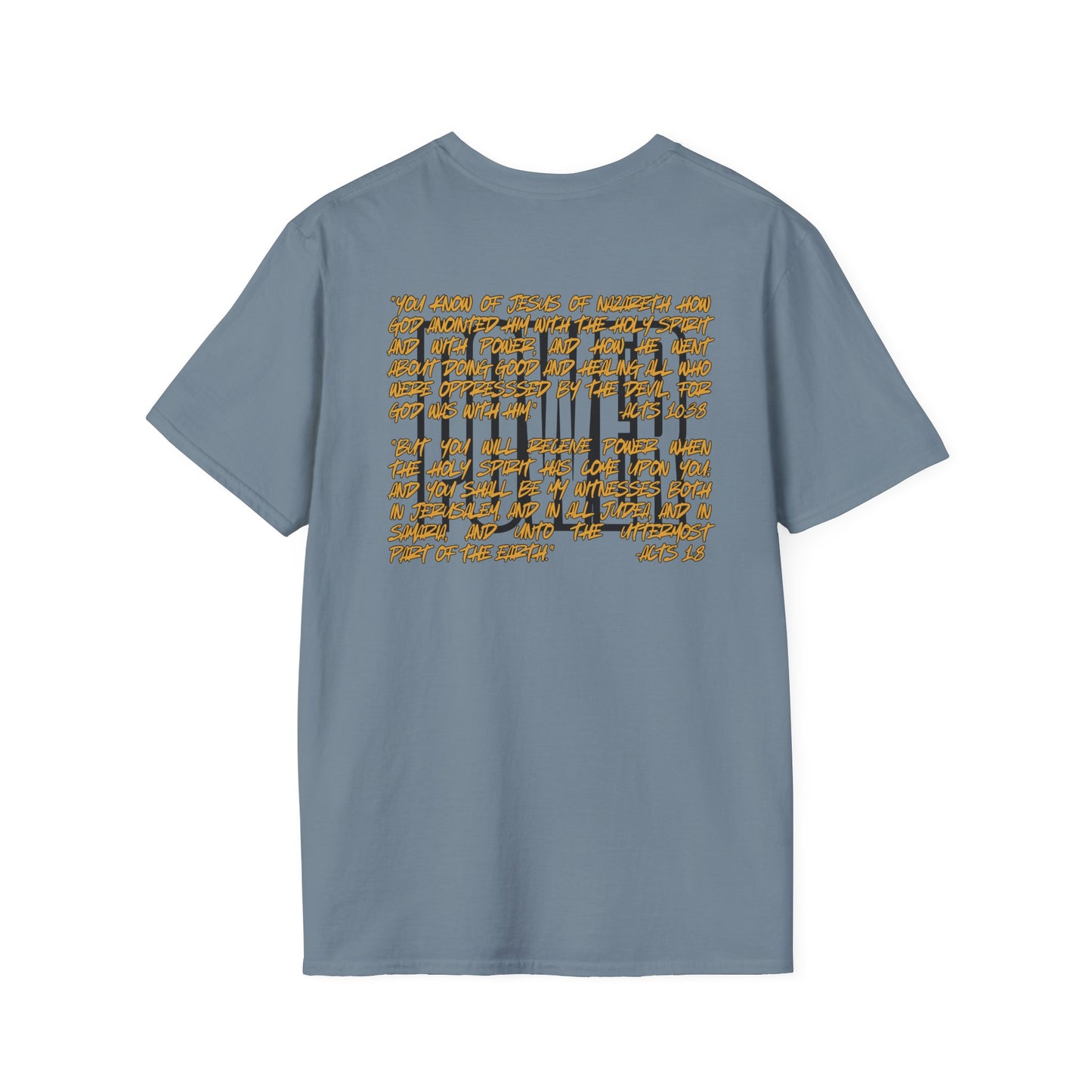 "Walking In Power" Men's T-Shirt-Acts 1:8 & Acts 10:38