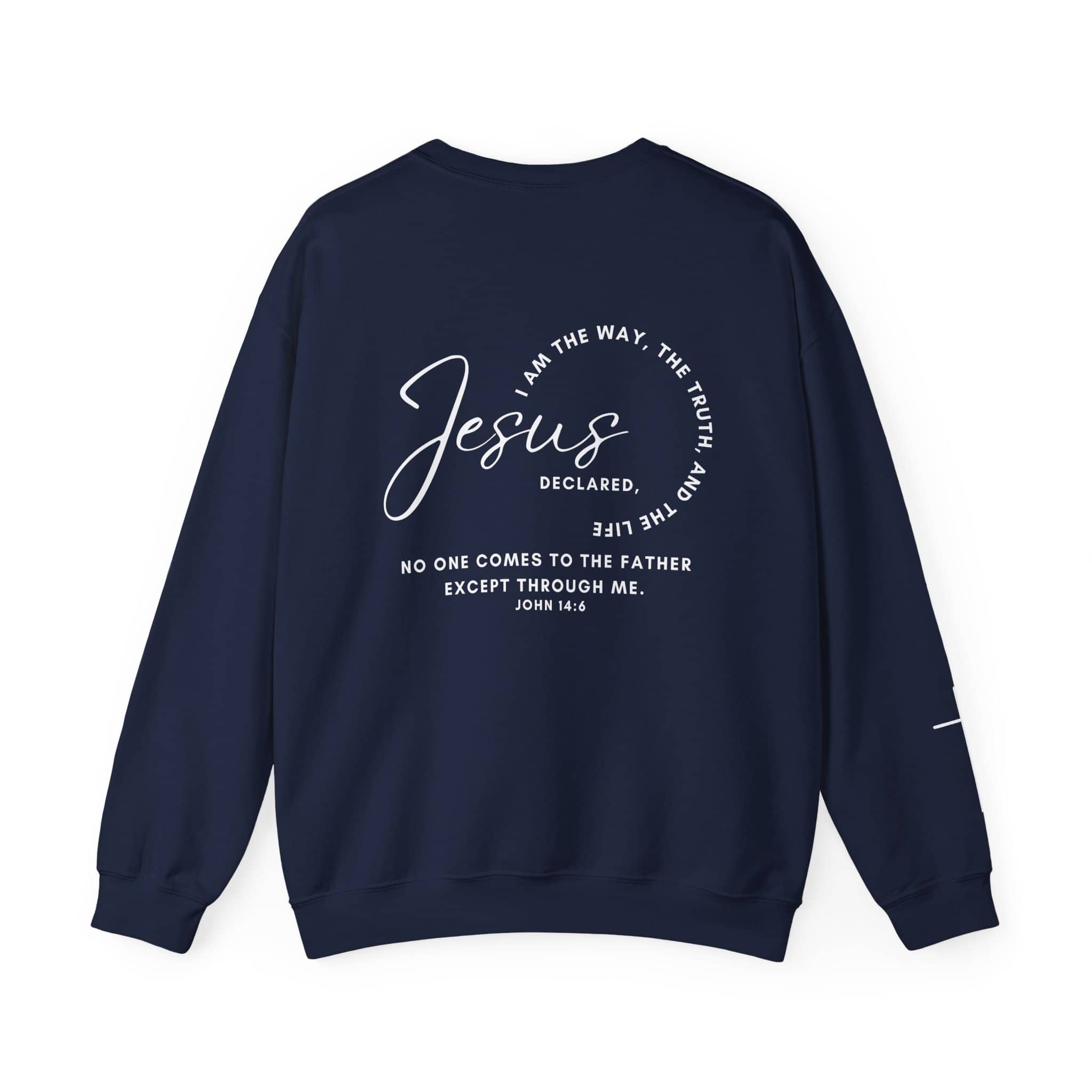Jesus: The Way, The Truth, The Life Sweatshirt | Logos Co.