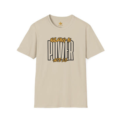 "Walking In Power" Men's T-Shirt-Acts 1:8 & Acts 10:38