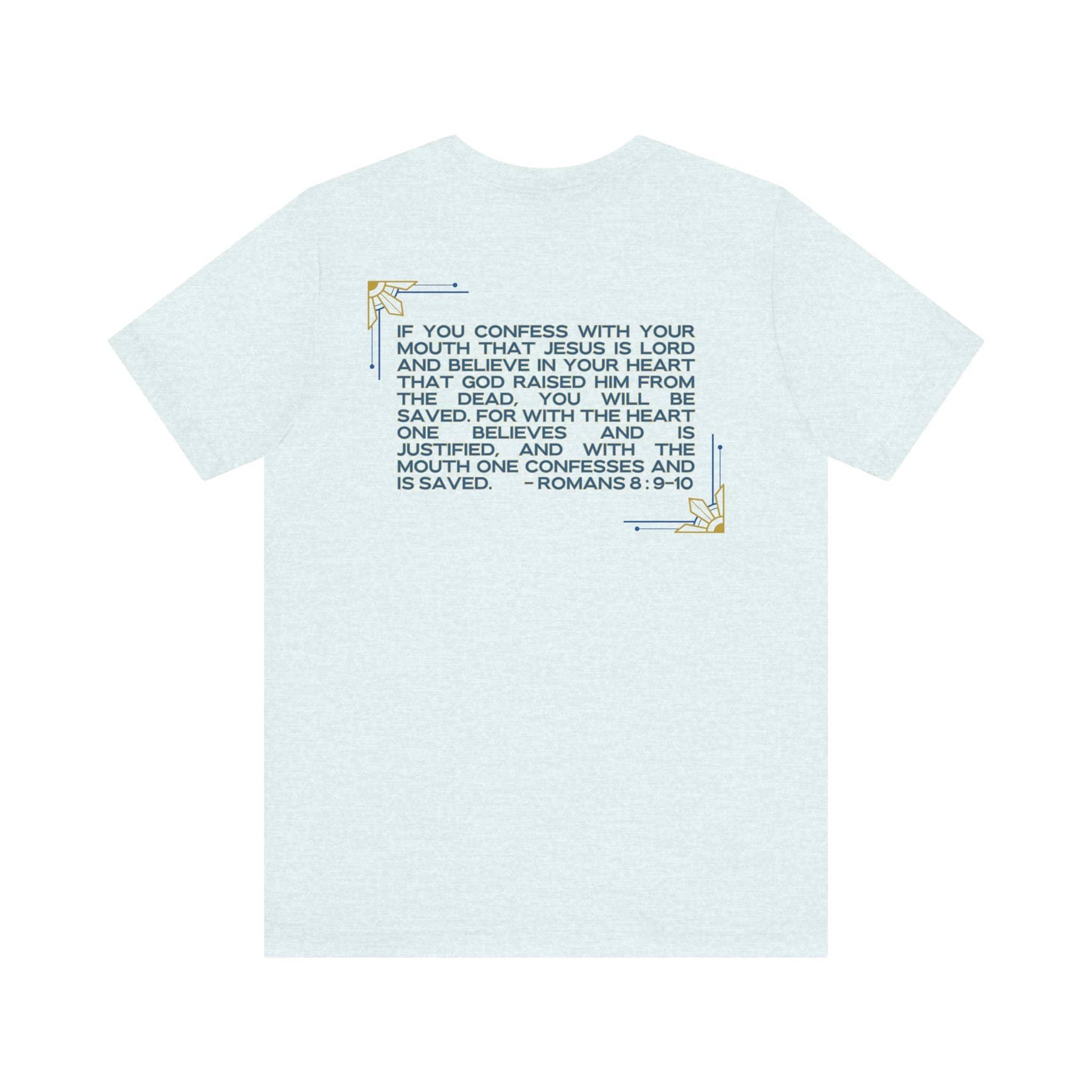 "Still Saving Souls" T-Shirt - Romans 10:9